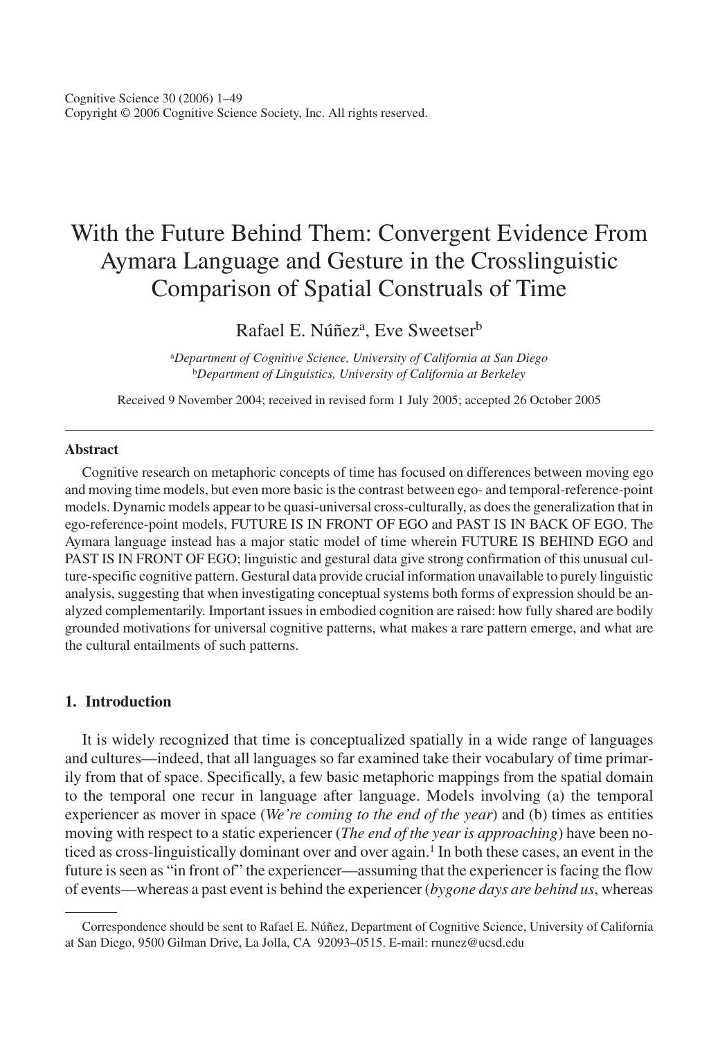 With the Future Behind Them: Convergent Evidence From Aymara Language and Gesture in the Crosslinguistic Comparison of Spatial Construals of Time