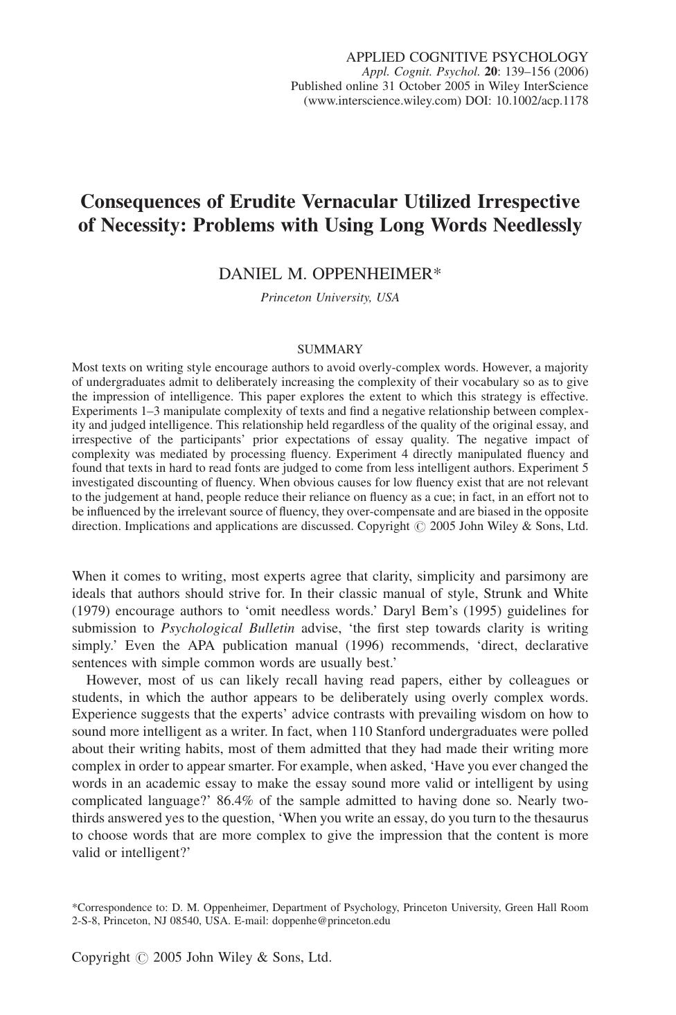 Consequences of erudite vernacular utilized irrespective of necessity: problems with using long words needlessly