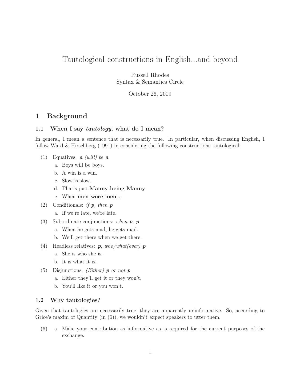 Tautological constructions in English...and beyond