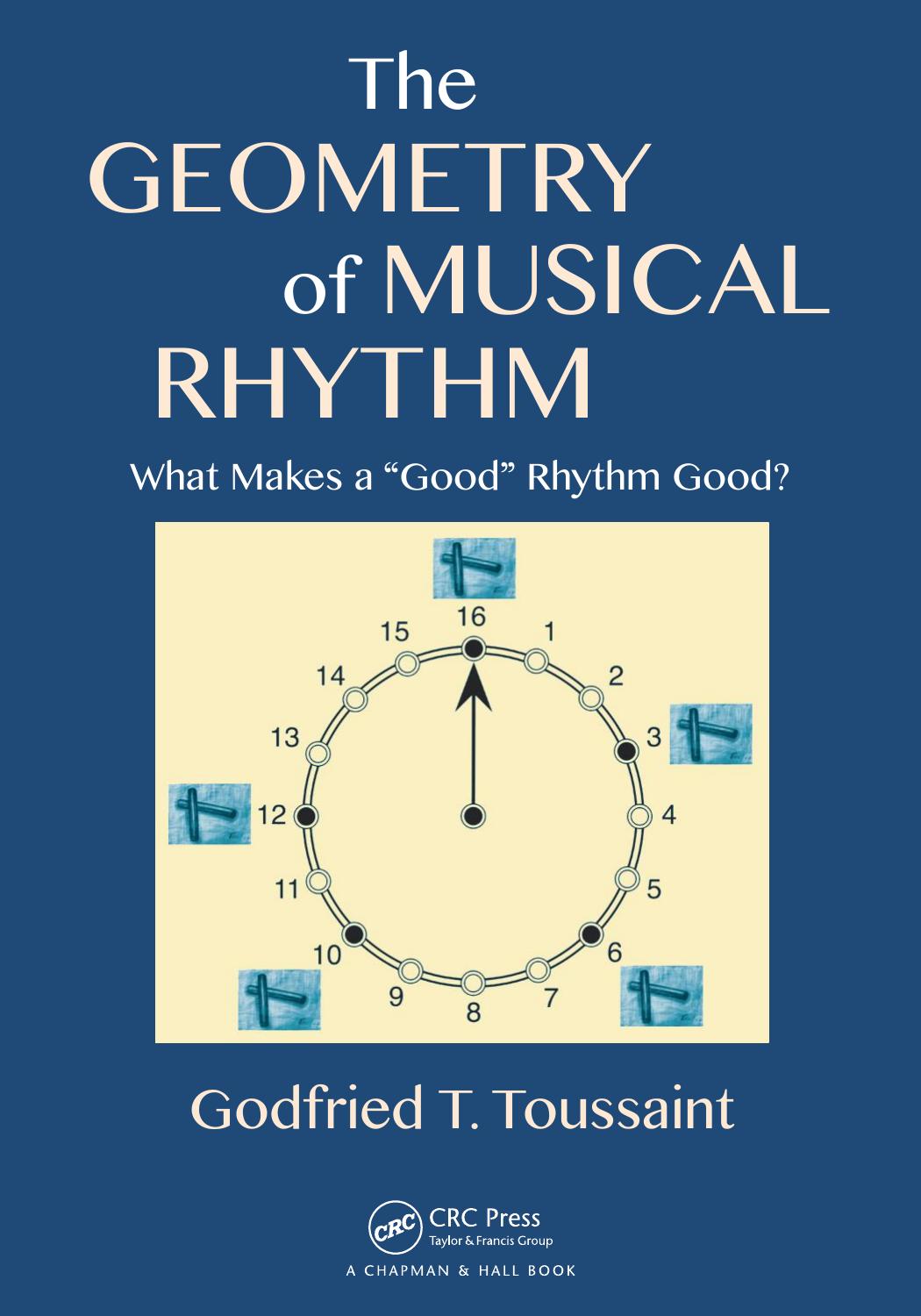 The Geometry of Musical Rhythm