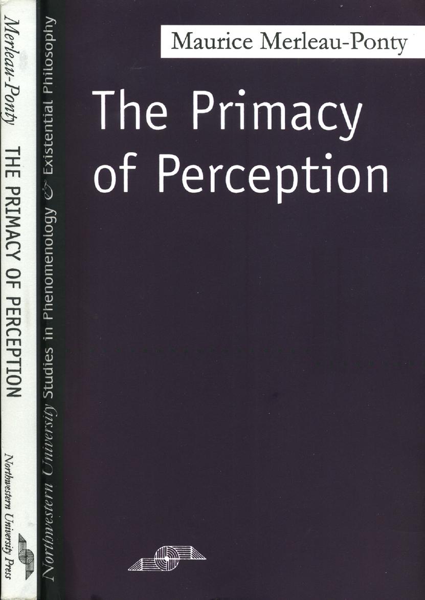 The Primacy of Perception