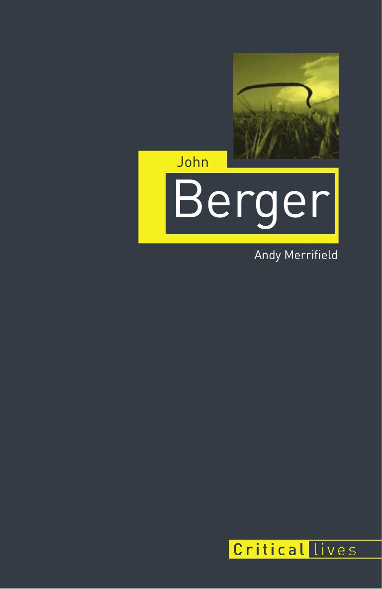 John Berger (Critical Lives)