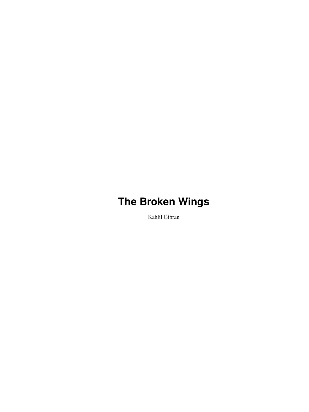 The Broken Wings