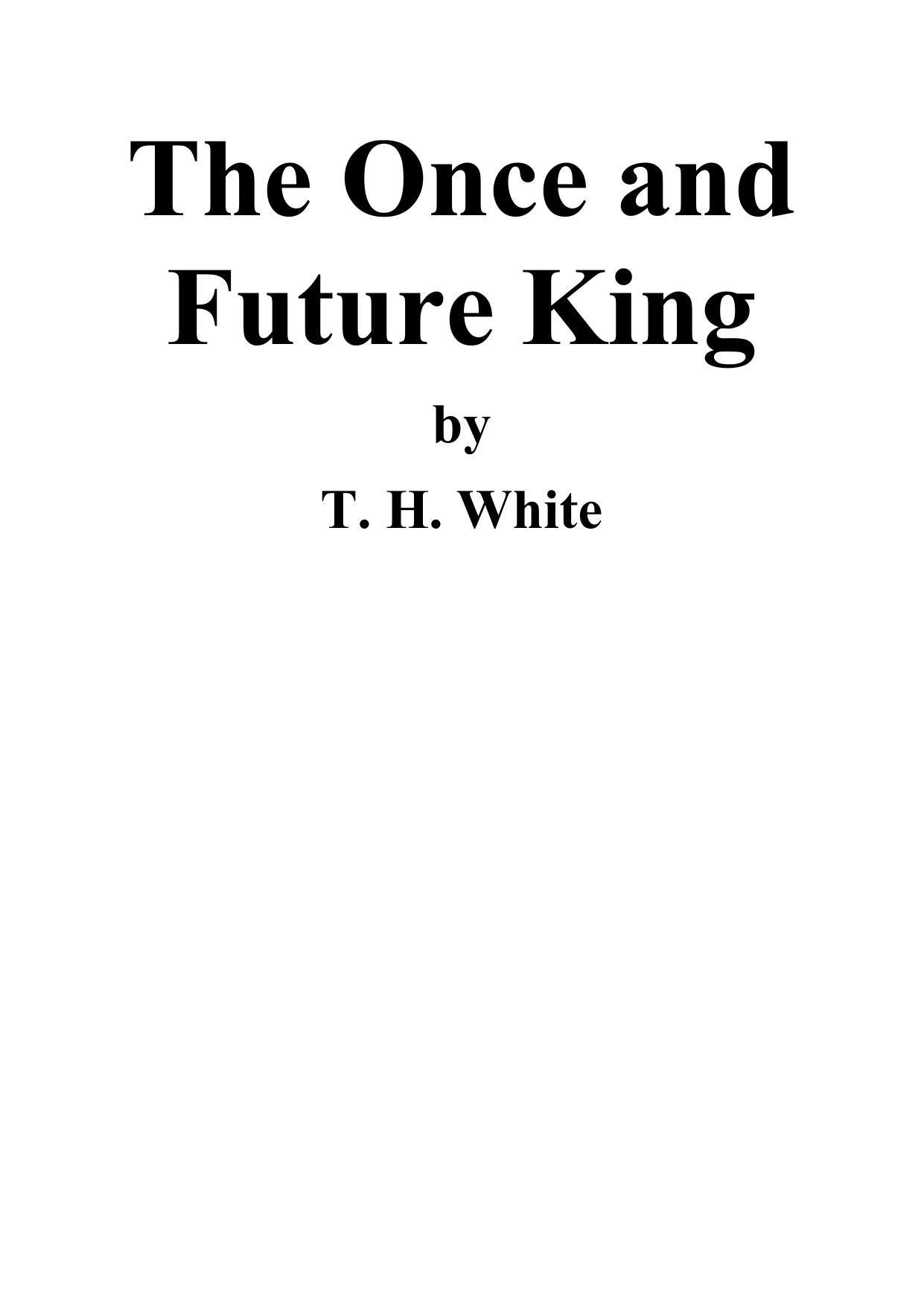 The Once and Future King