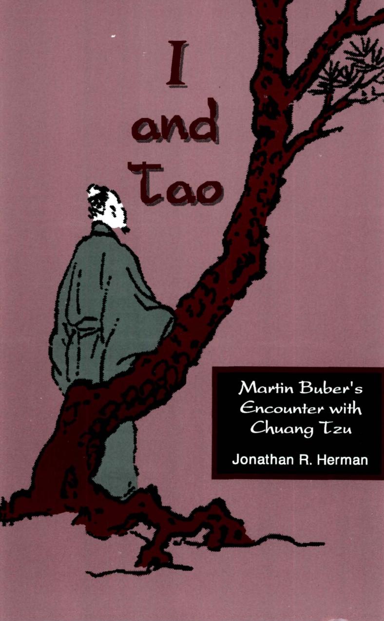 I and Tao: Martin Buber's Encounter with Chuang Tzu