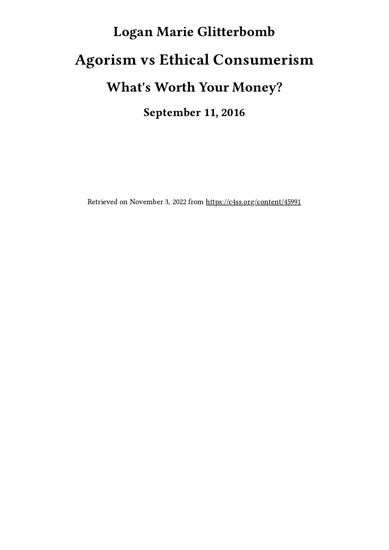 Agorism vs Ethical Consumerism: What's Worth Your Money?