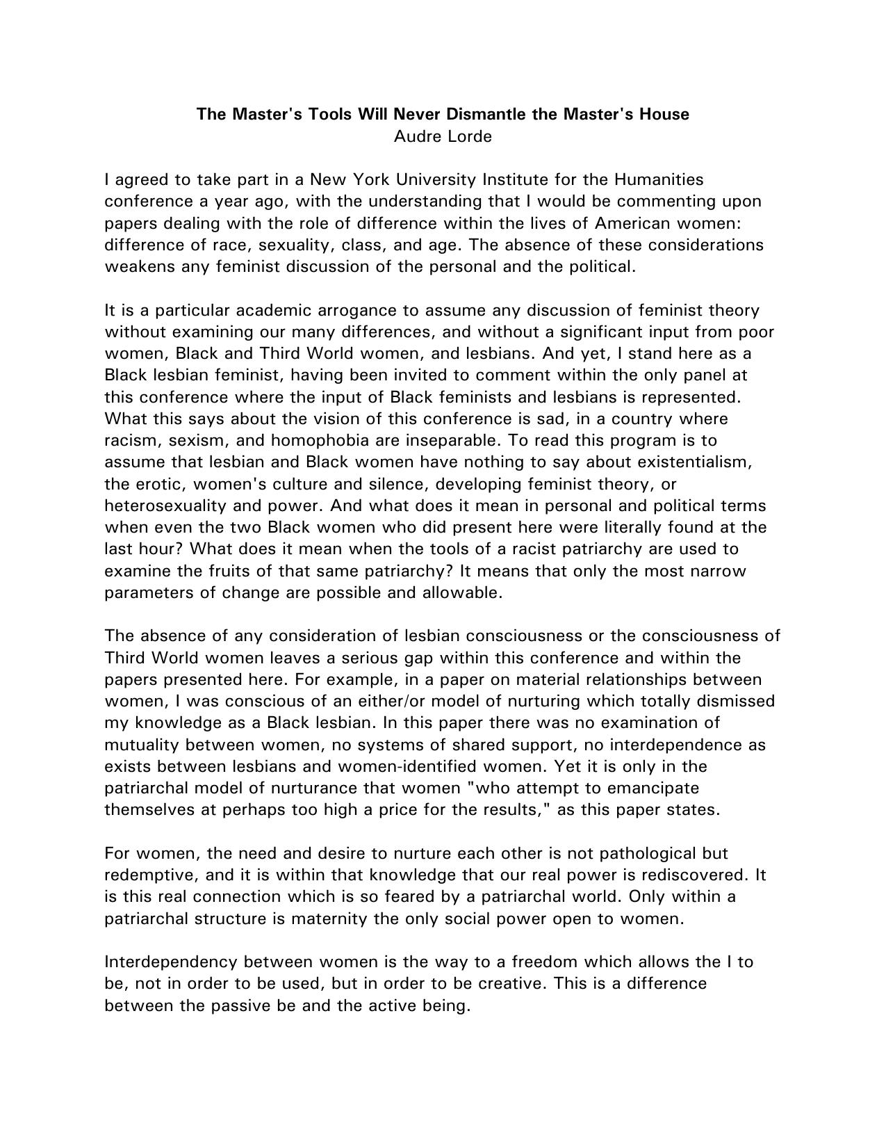 The Master's Tools Will Never Dismantle the Master's House