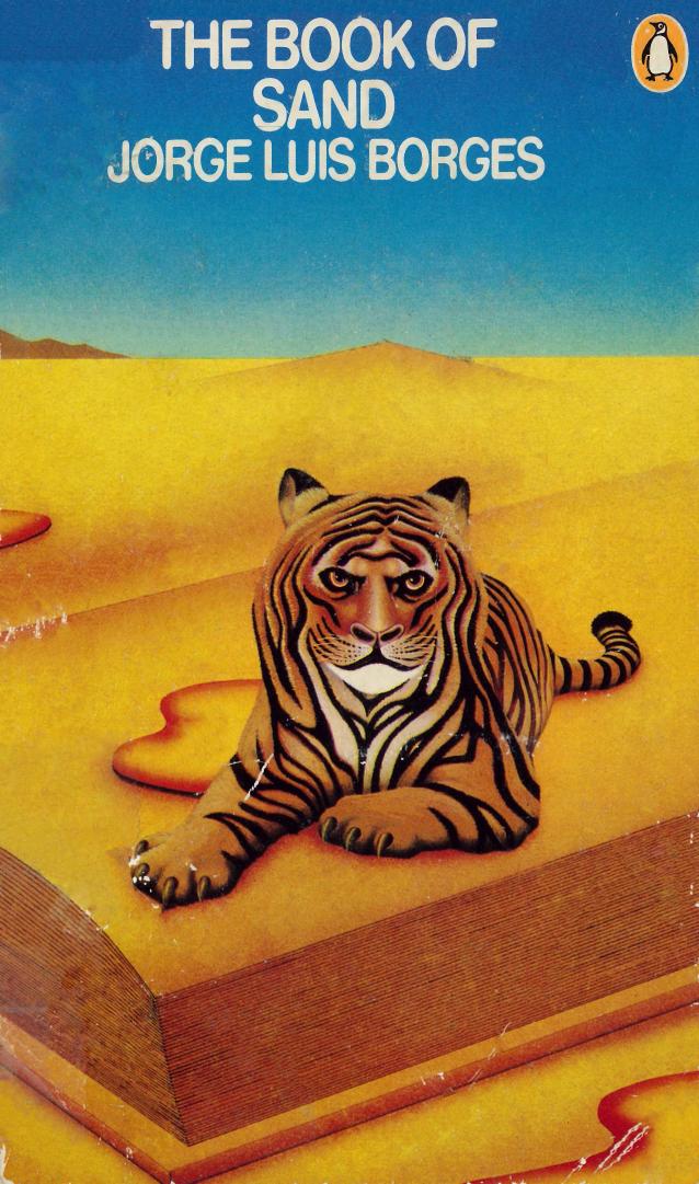 The Book of Sand / The Gold of the Tigers