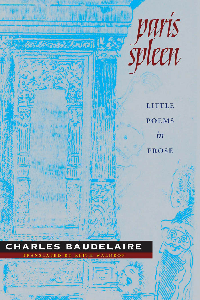 Paris Spleen: Little Poems in Prose