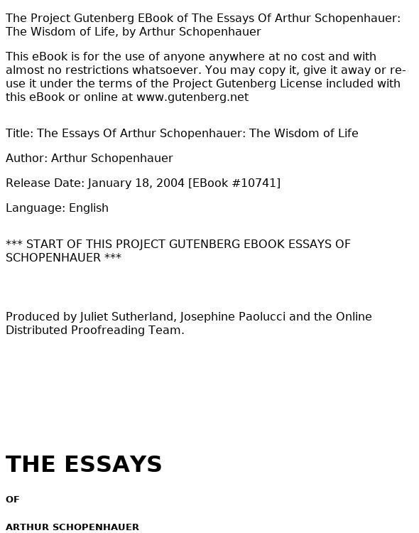 The Essays of Arthur Schopenhauer: the Wisdom of Life