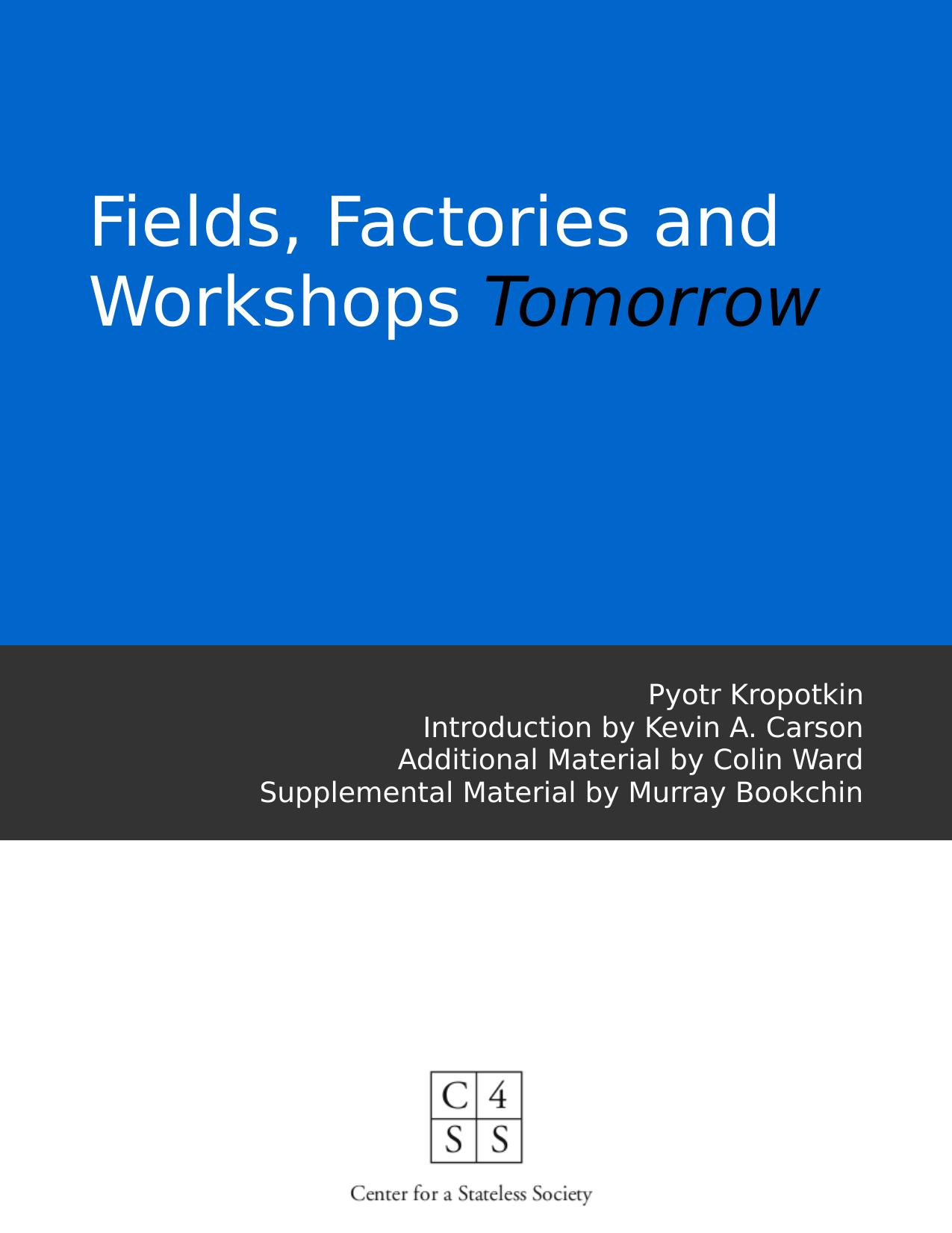 Fields, Factories and Workshops Tomorrow