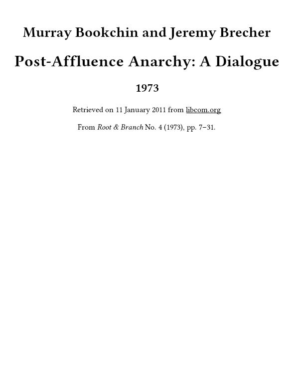 Post-Affluence Anarchy: A Dialogue