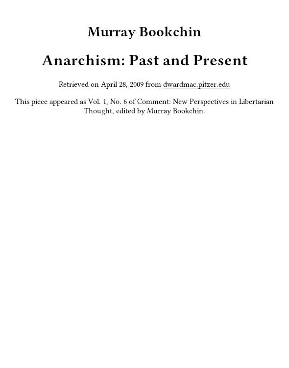 Anarchism: Past and Present