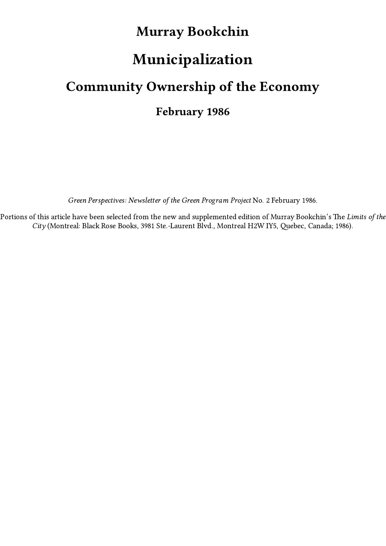 Municipalization: Community Ownership of the Economy