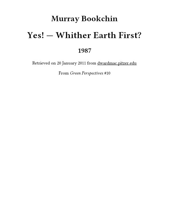 Yes! — Whither Earth First?