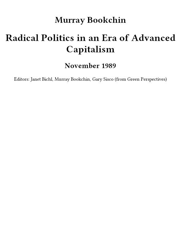 Radical Politics in an Era of Advanced Capitalism