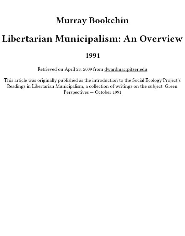 Libertarian Municipalism: An Overview