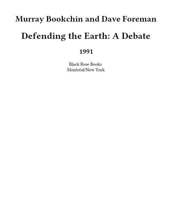 Defending the Earth: A Debate