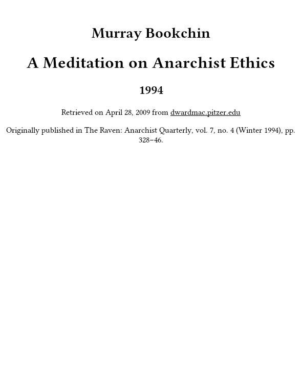 A Meditation on Anarchist Ethics