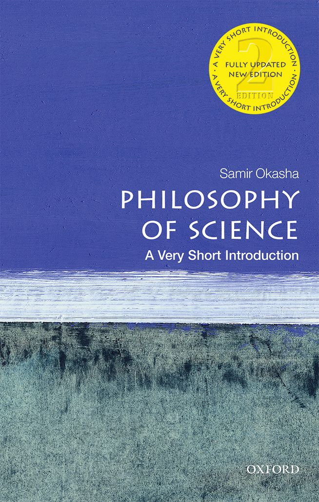 Philosophy of Science: Very Short Introduction: A Very Short Introduction