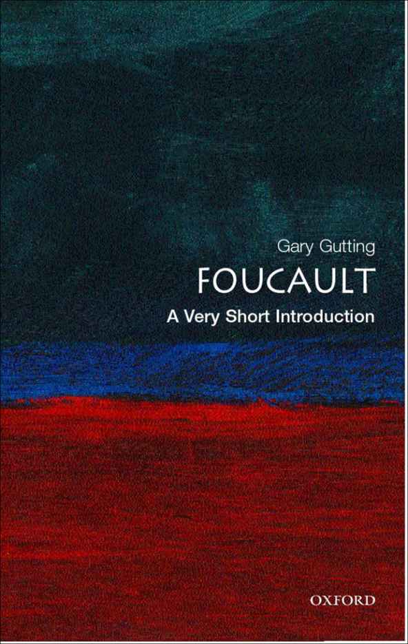 Foucault: A Very Short Introduction (Very Short Introductions)