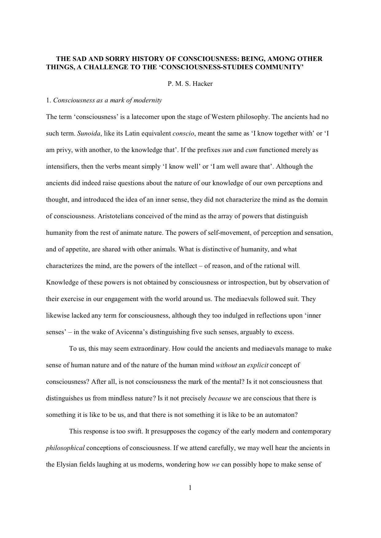 The Sad and Sorry History of Consciousness: Being, Among Other Things, a Challenge to the 'Consciousness-Studies Community'