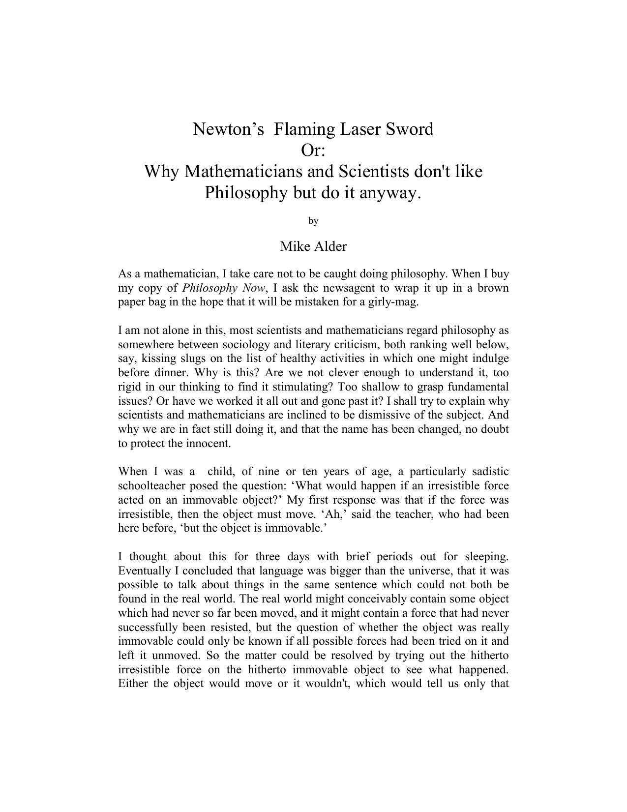 Newton’s Flaming Laser Sword Or: Why Mathematicians and Scientists don't like Philosophy but do it anyway