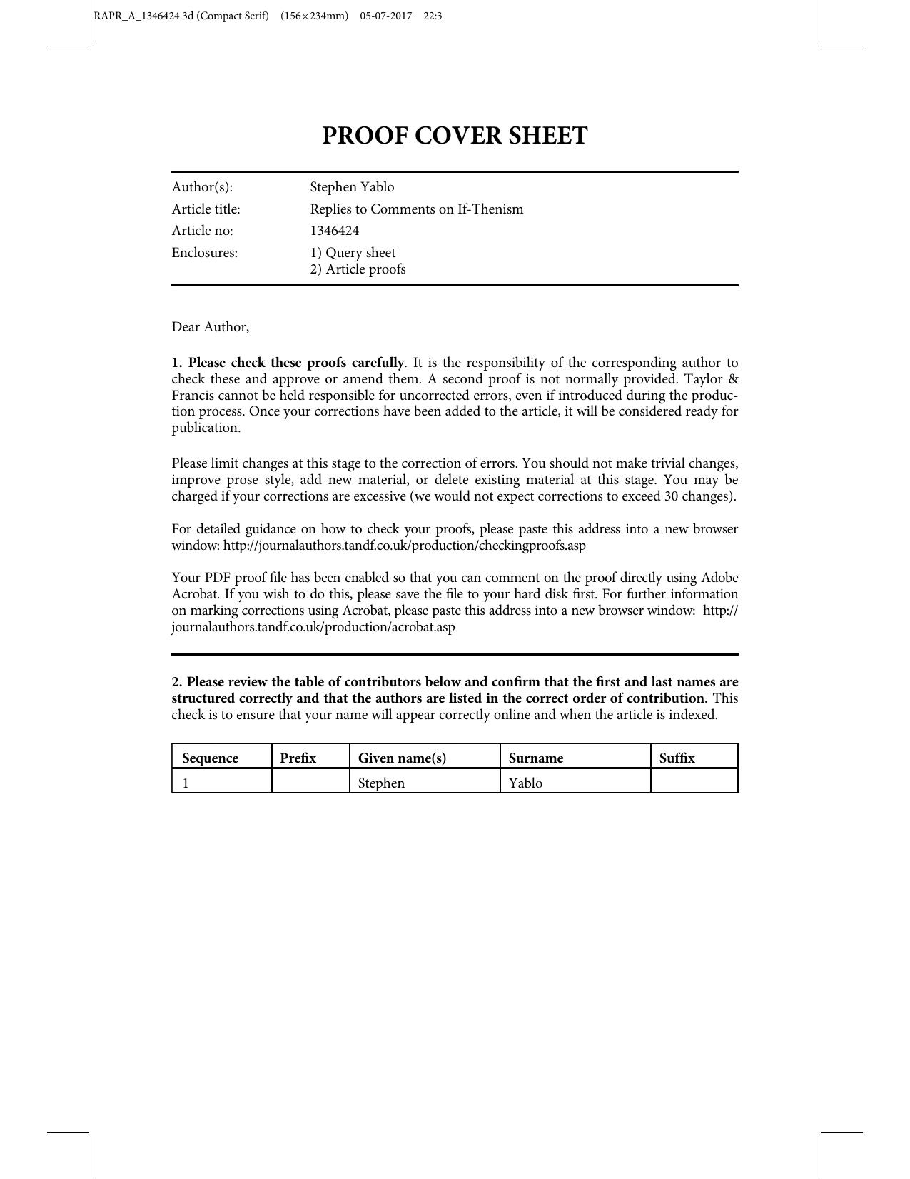 Replies to Comments on If-Thenism