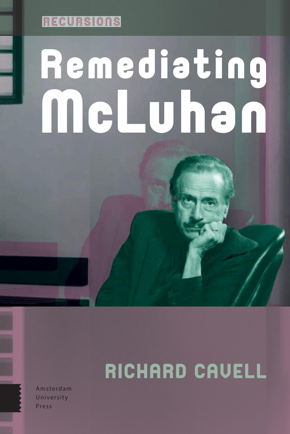 Remediating McLuhan