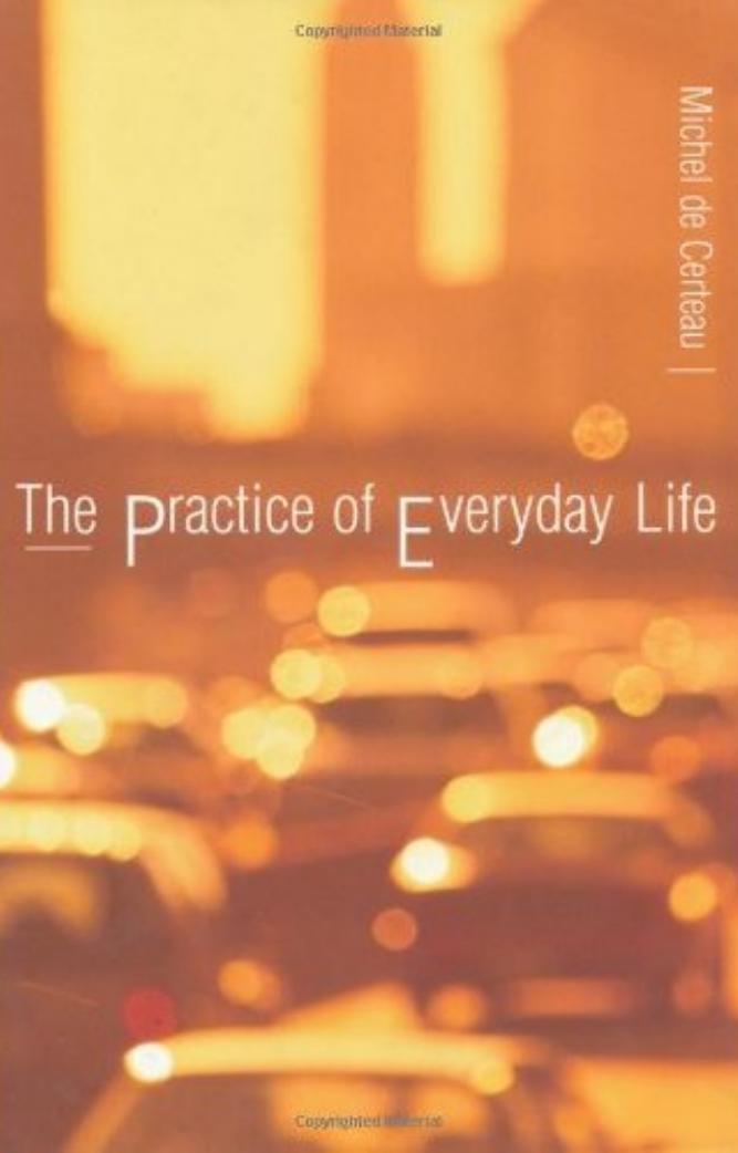 The Practice of Everyday Life