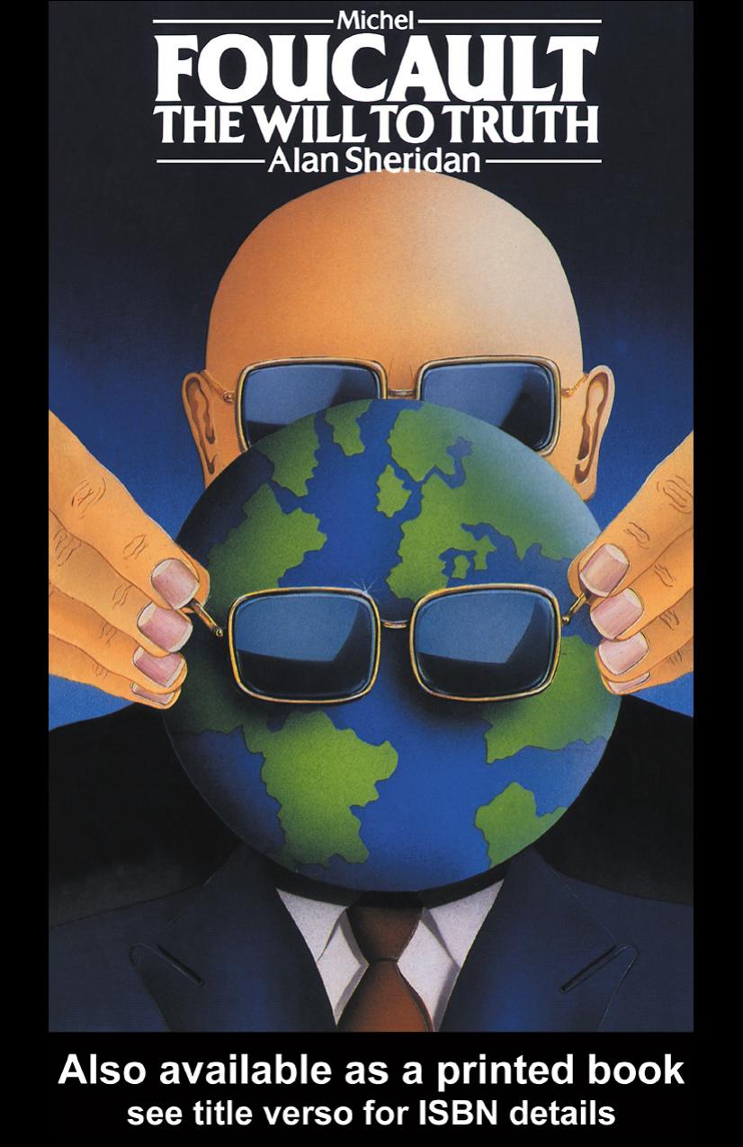 Michel Foucault: The Will to Truth