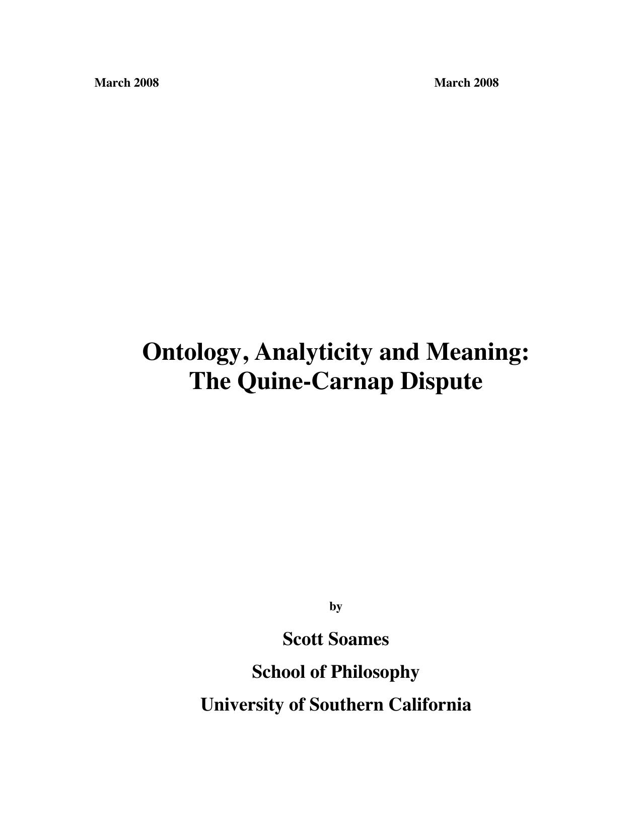 Ontology, Analyticity and Meaning: The Quine-Carnap Dispute