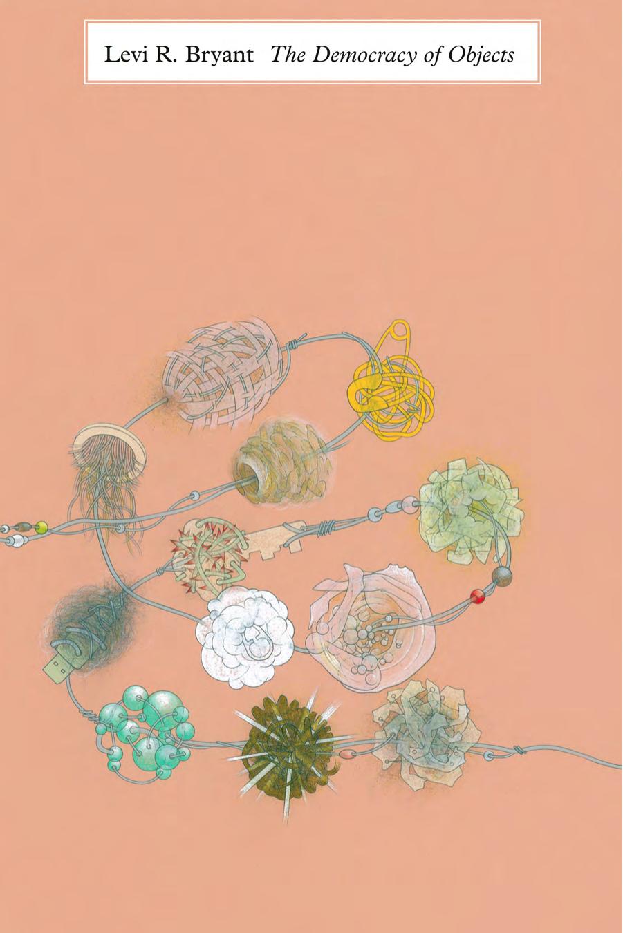 Democracy of Objects