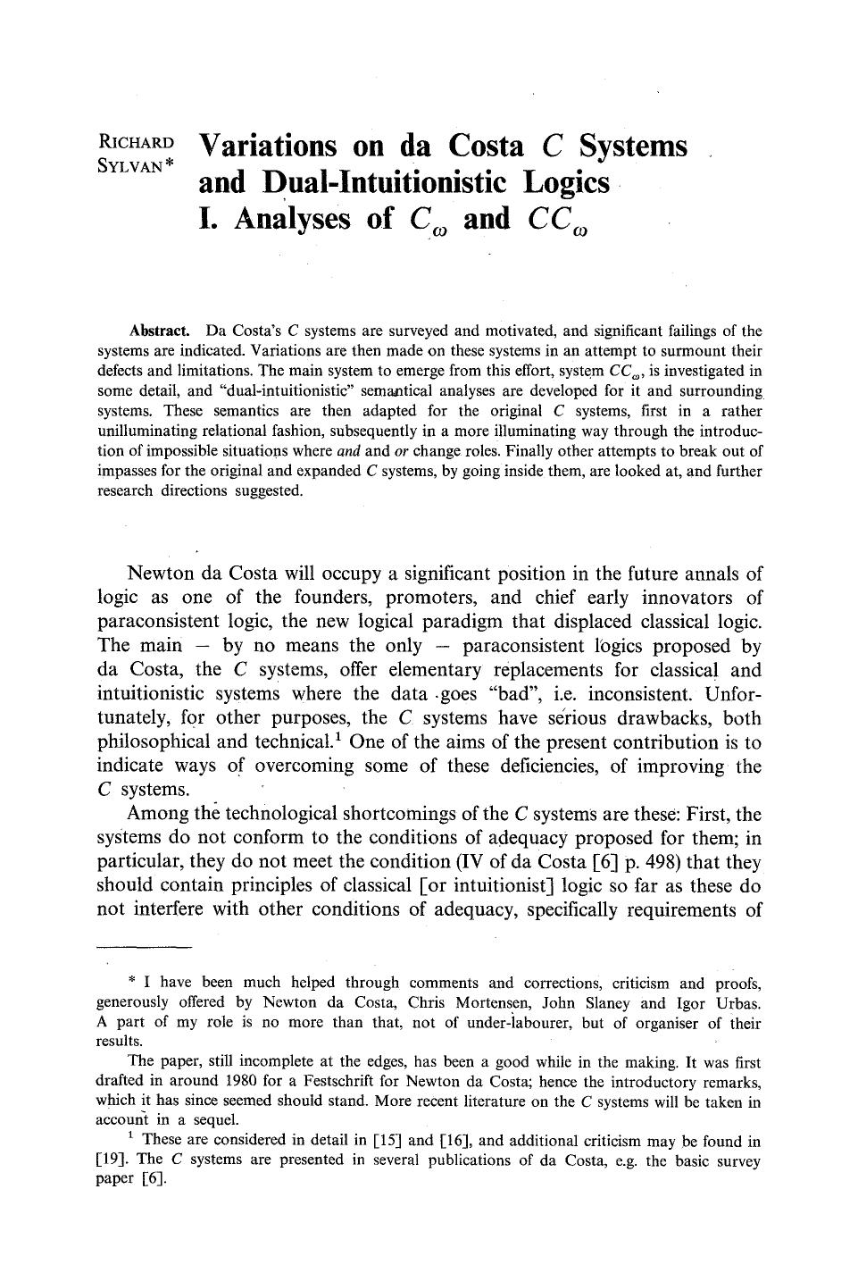 Variations on da Costa C Systems and dual-intuitionistic logics