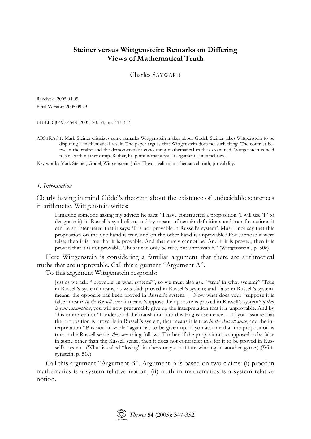 Steiner versus Wittgenstein: Remarks on Differing Views of Mathematical Truth