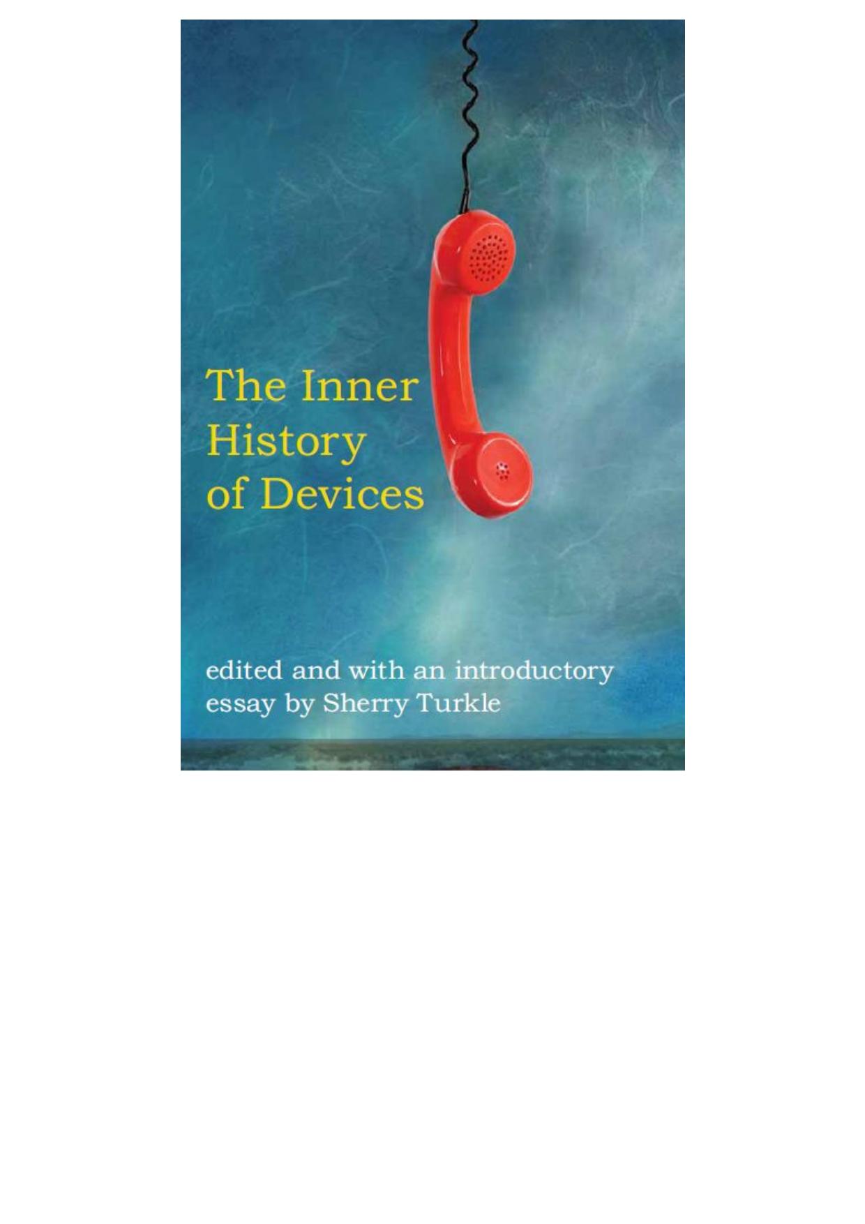 The Inner History of Devices
