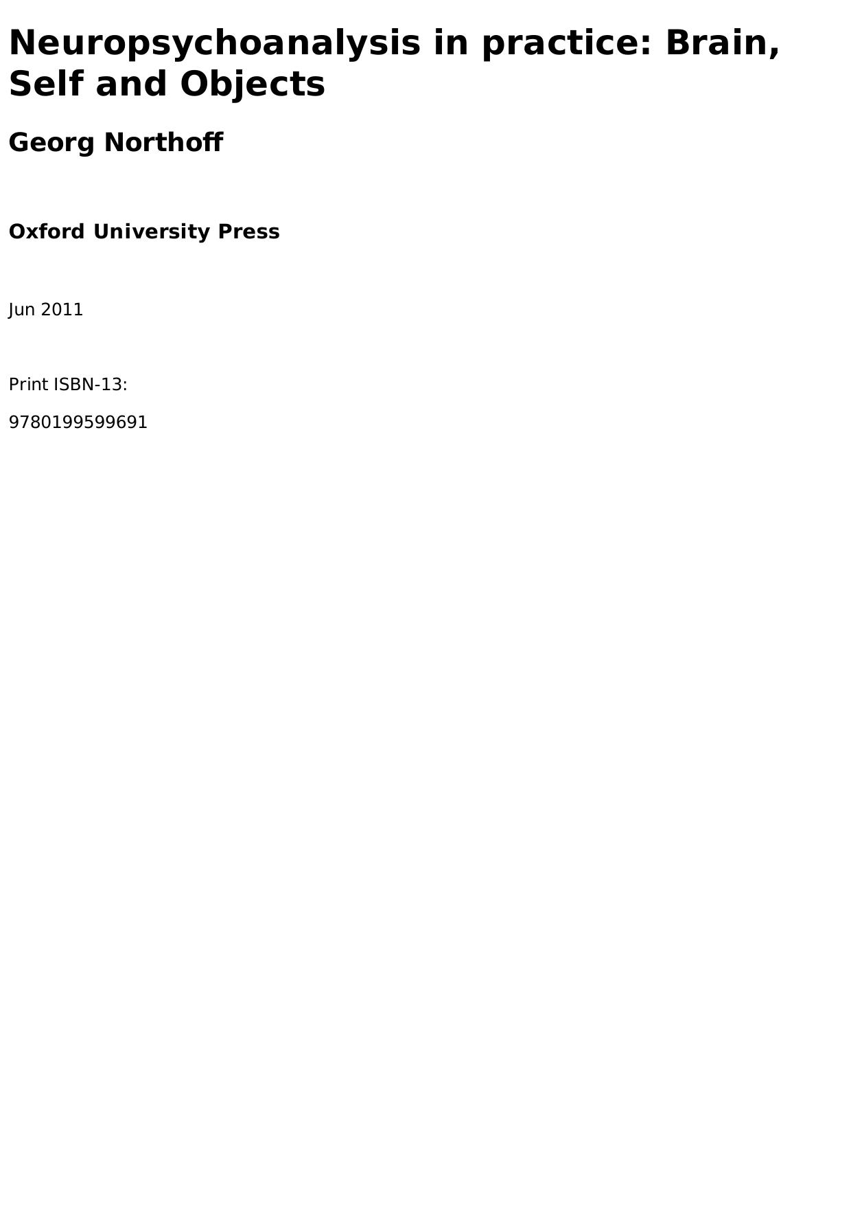 Neuropsychoanalysis in Practice: Brain, Self and Objects