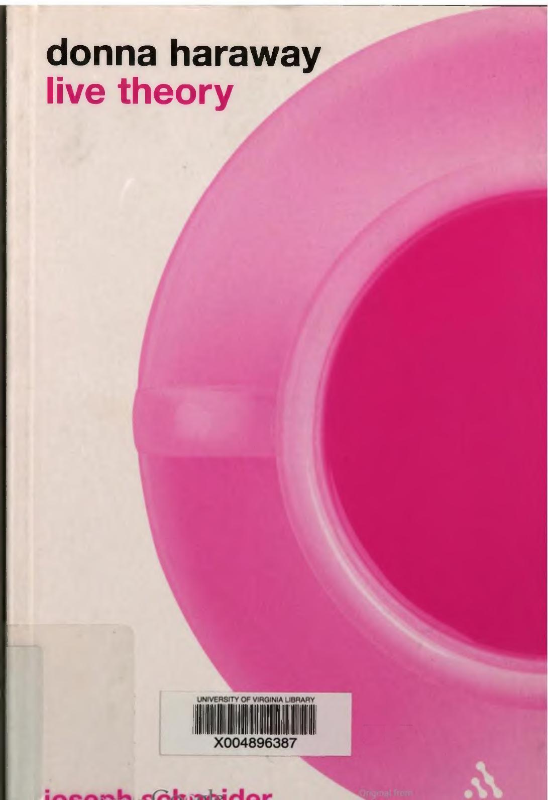 Donna Haraway Live Theory