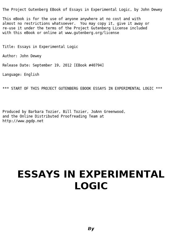 Essays in Experimental Logic