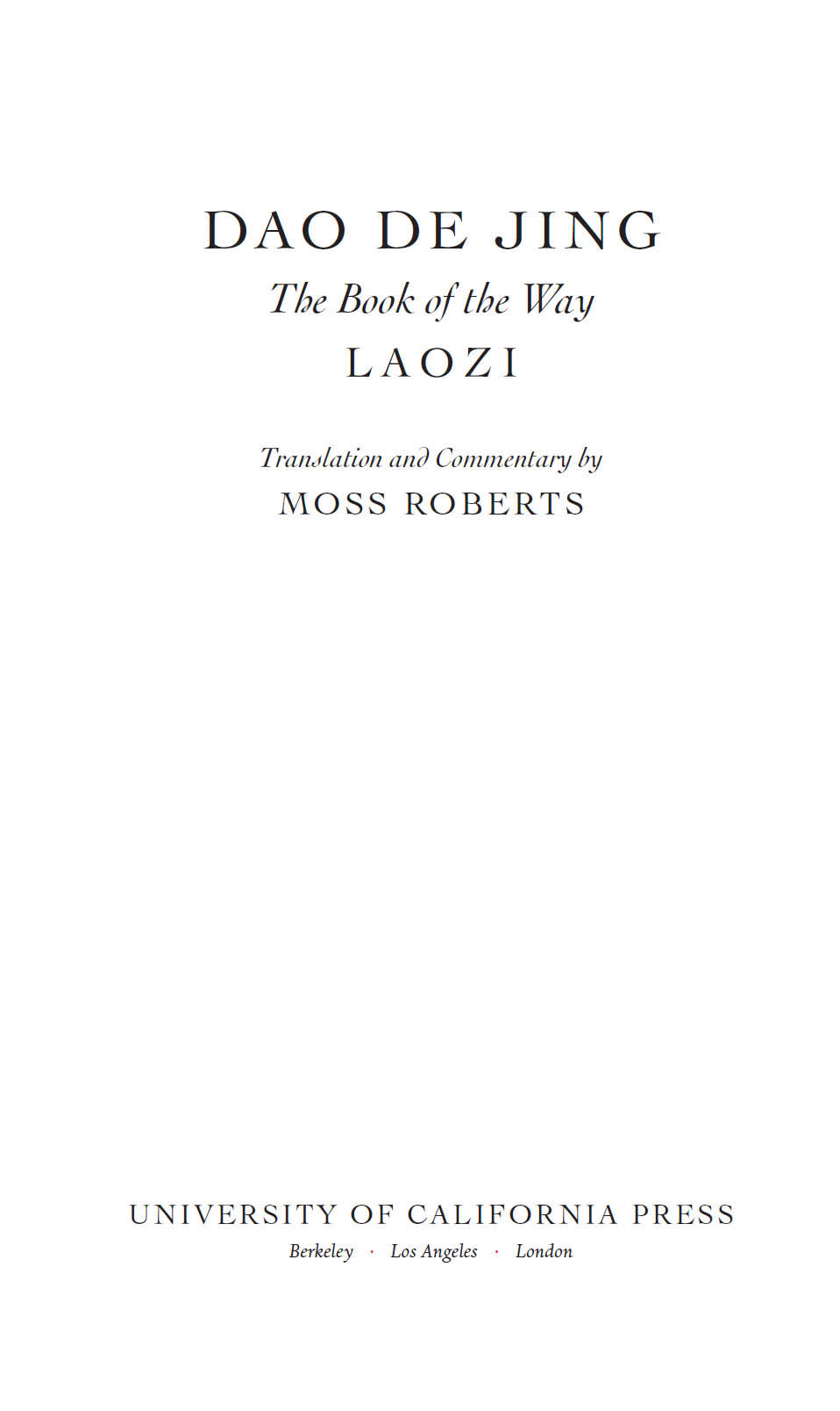 Dao De Jing: The Book of the Way