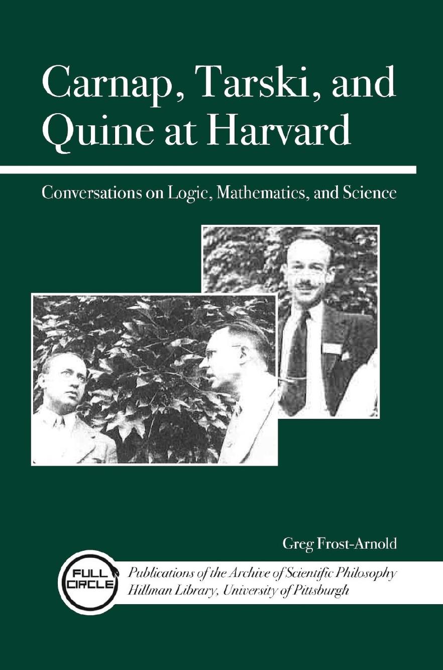 Carnap, Tarski, and Quine at Harvard