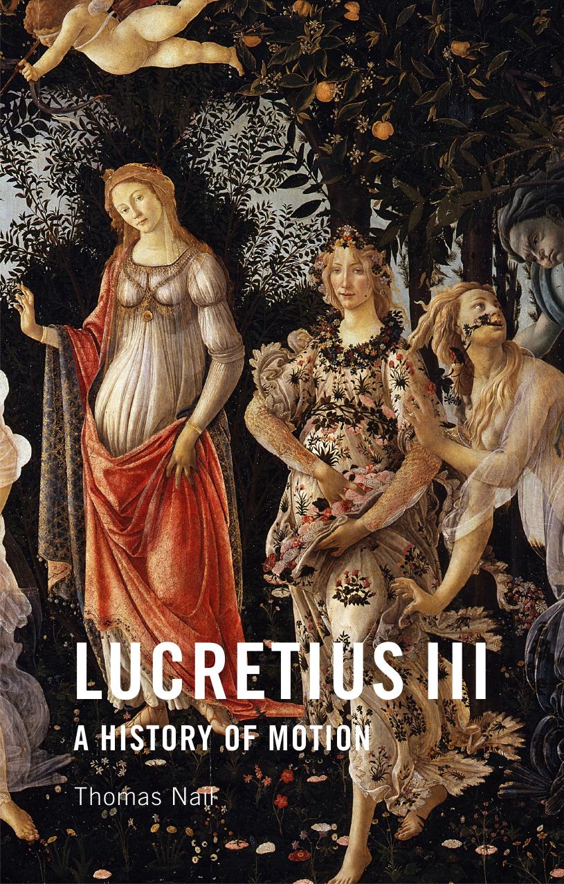 Lucretius III: A History of Motion