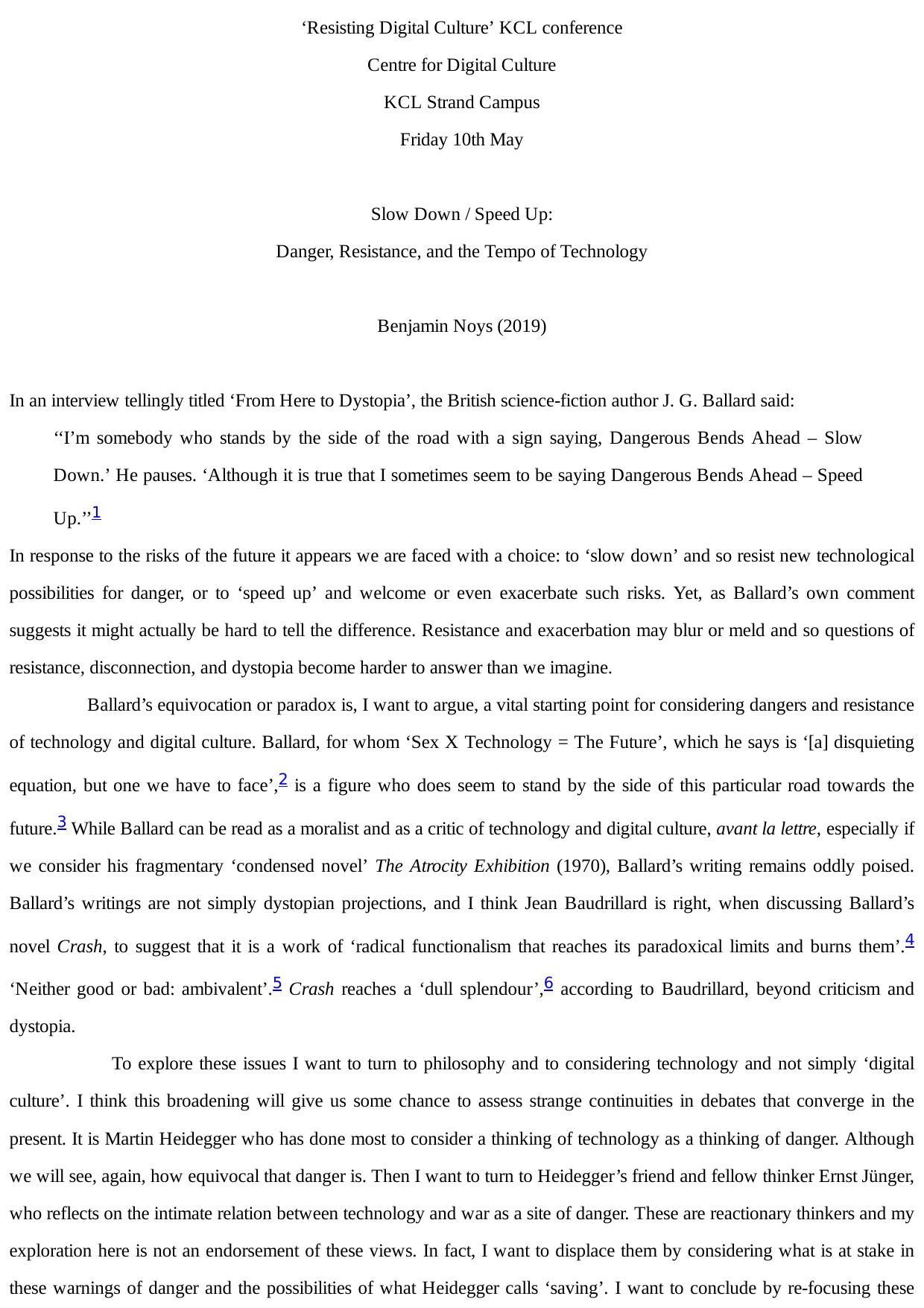 Slow Down / Speed Up: Danger, Resistance, and the Tempo of Technology