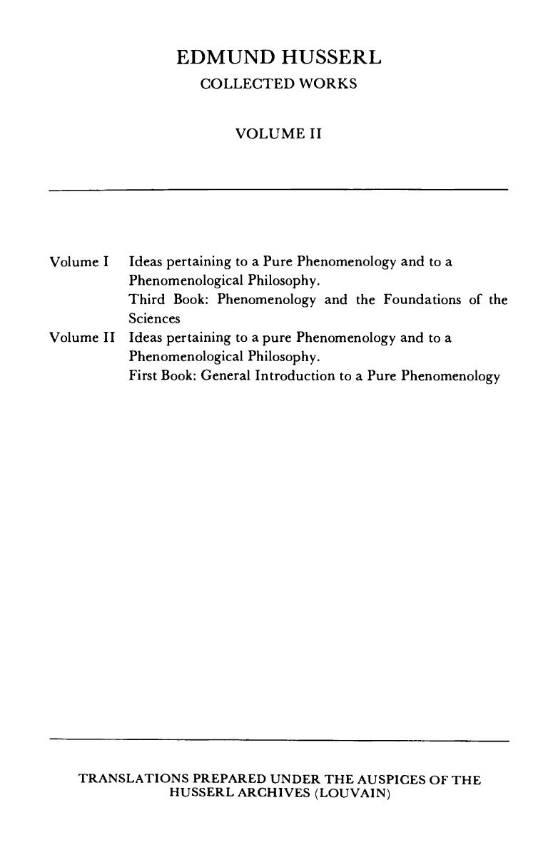 Ideas Pertaining to a Pure Phenomenology and to a Phenomenological Philosophy, 1st Book: General Introduction to a Pure Phenomenology