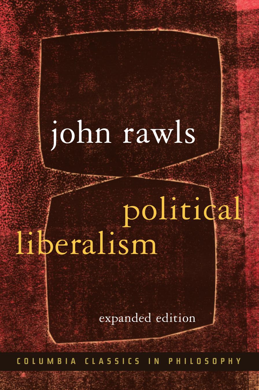Political Liberalism, expanded edition