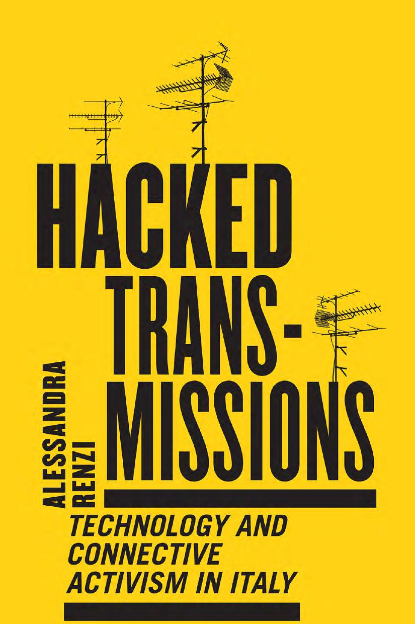 Hacked Transmissions: Technology and Connective Activism in Italy