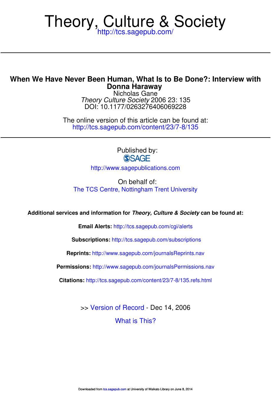 When We Have Never Been Human, What Is to Be Done?: Interview with Donna Haraway